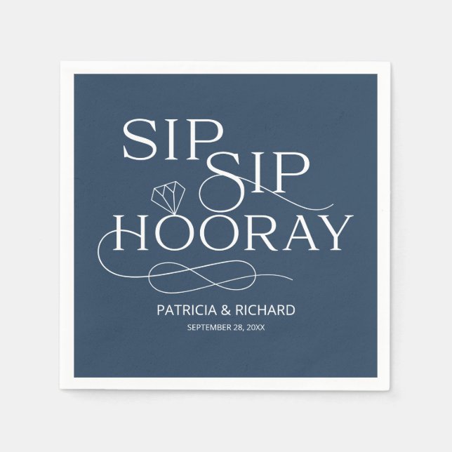 Sip Sip Hooray Engagement Party Blau Serviette (Vorderseite)