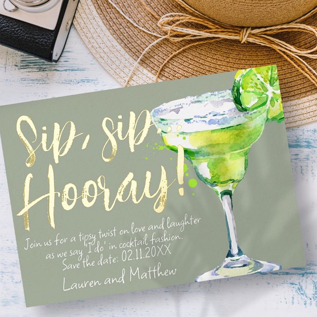 Sip, Sip Hooray! Funny Cocktail Save the Date Folieneinladung (Von Creator hochgeladen)