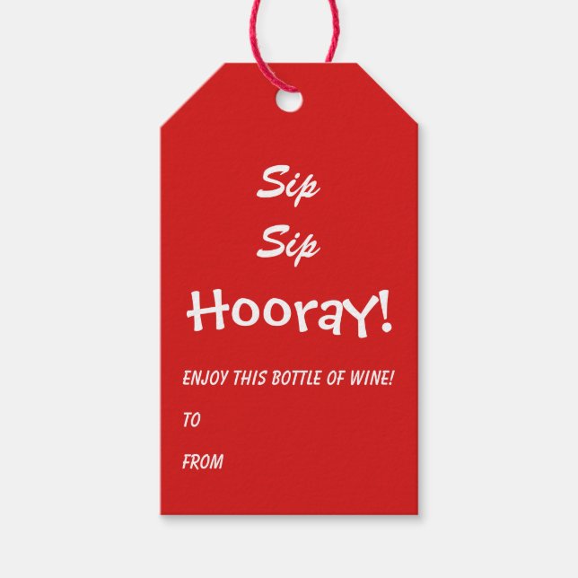 Sip Sip Hooray Funny Wine Flasche Geschenkanhänger (Vorderseite)