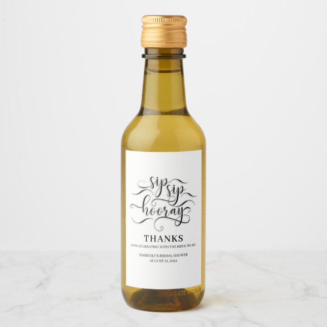 Sip Sip Hooray Hochzeit oder Brautparty Weinetikett (Vorderseite)
