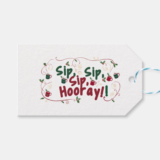 Sip, Sip, Hooray, Holiday Ansammlung Design! Geschenkanhänger (Vorderseite (Horizontal))