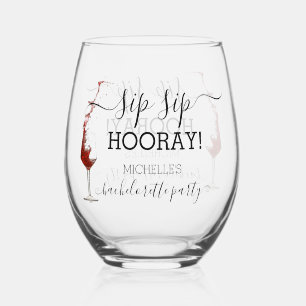 Sip Sip Hooray Junggesellinnenabschied Wein Weinglas Ohne Stiel