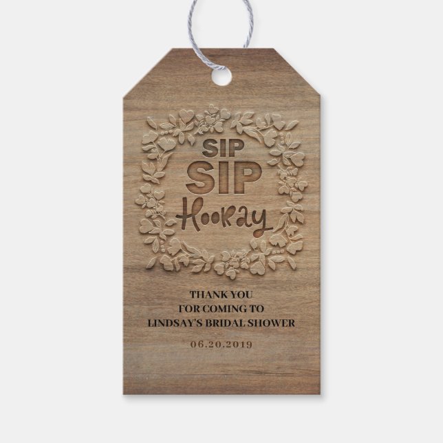 Sip Sip Hooray Rustikales Brautparty Geschenkanhänger (Vorderseite)