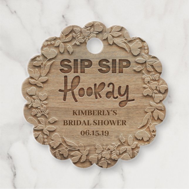 Sip Sip Hooray - Rustikales Brautparty Geschenkanhänger (Vorderseite)