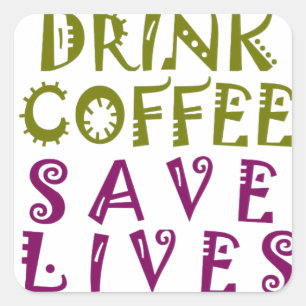 Sip, Snap Wiederholen Kaffeine-Selfies jagen Desig Quadratischer Aufkleber