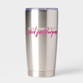 Sippe mit Zweck - unapologetischer Tumbler Thermobecher