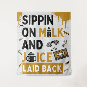 Sippin auf Milch & Juice Black/Gold Hip Hop Geburt Wandteppich