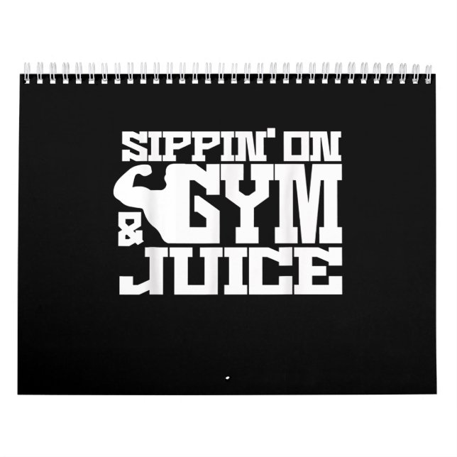 Sippin On Gym - Juice - Mens Workout Shirts Funny Kalender (Titelbild)