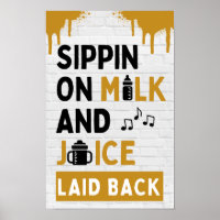 Sippin on Milk and Juice Black & Gold Hip Hop