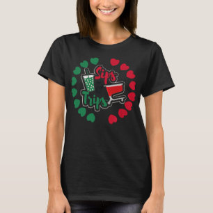 Sips and Trips Kaffee Schlucke und Shopping-Touren T-Shirt