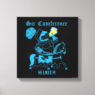 Sir Cumference... Leinwanddruck
