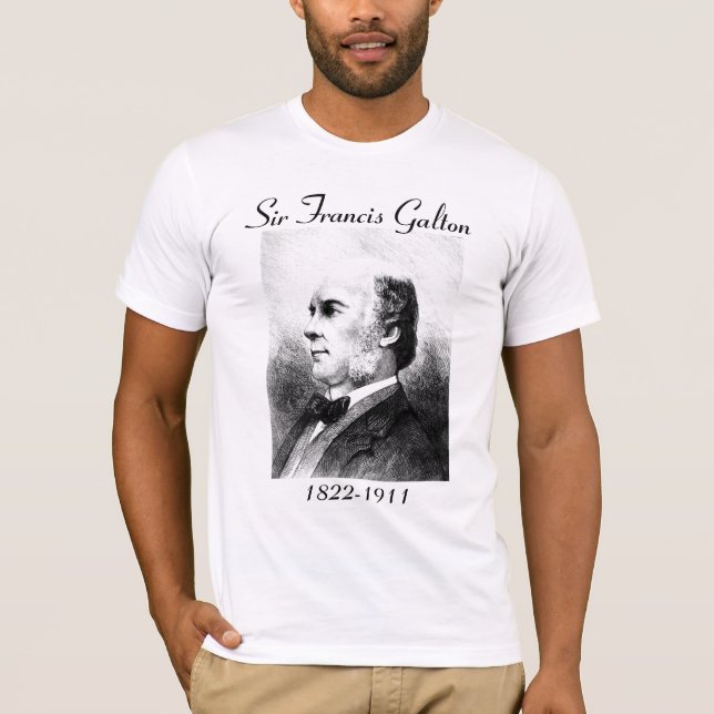 Sir Francis Galton #2 - mit Zitat T-Shirt (Vorderseite)