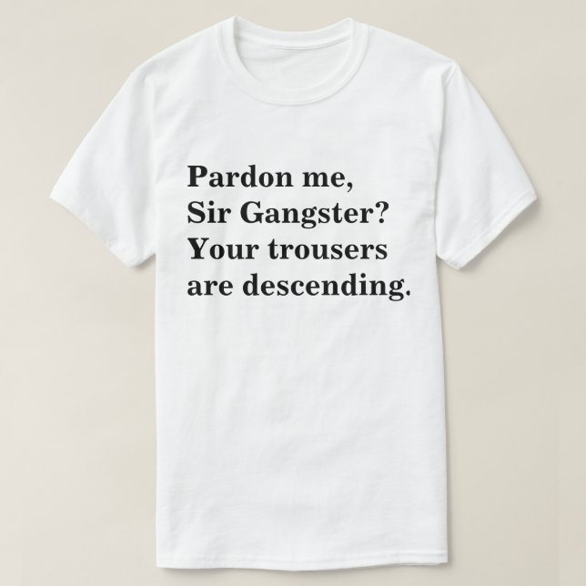Sir Gangster Shirt (Design vorne)