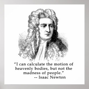 Sir Isaac Newton Portrait und Zitat Poster