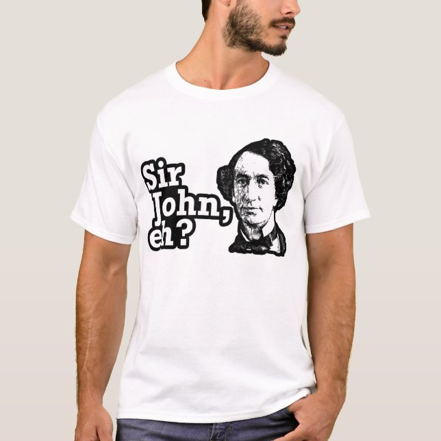 Sir John, wie? T-Shirt (Vorderseite)