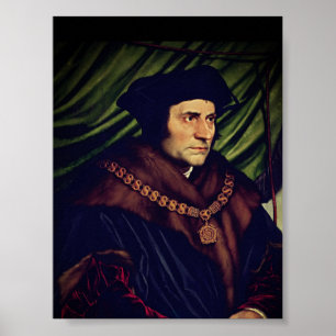 Sir Thomas More - by Hans Holbein, the Younger Poster