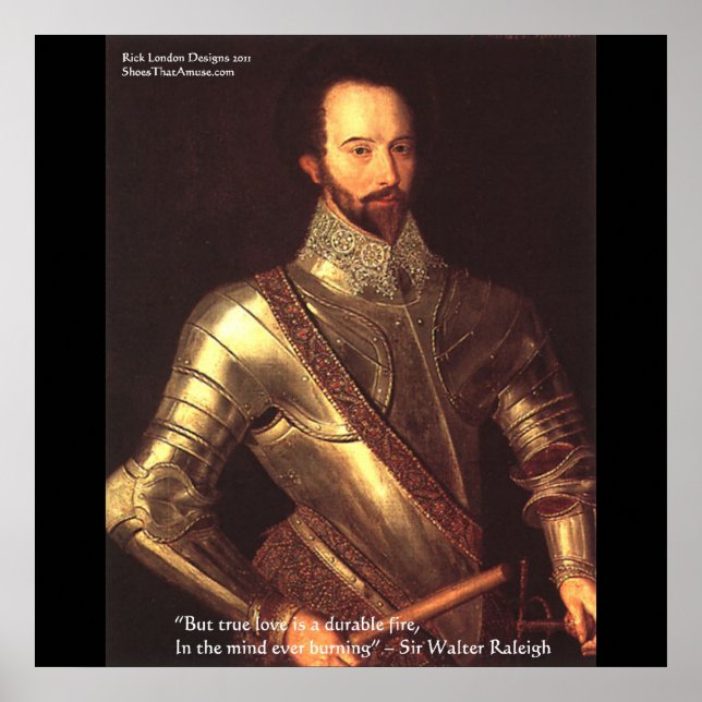 Sir Walter Raleigh "Die wahre Liebe" Kunst-Plakate Poster (Vorne)