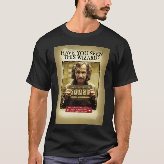 Sirius Black Gewollt Poster T-Shirt (Vorderseite)