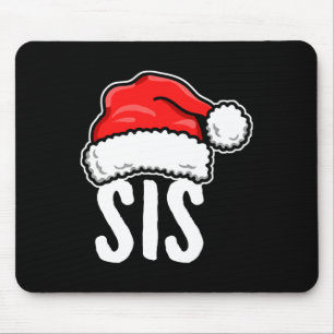 Sis Christmas Santa Family Matching Pajamas Sister Mousepad