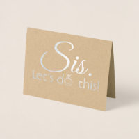 Sis Let's do this - Funny Bridesmaid Vorschlag