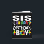Sis of the Birthday Boy Autism Sister Karte<br><div class="desc">Sis of the Birthday Boy Autism Sister</div>
