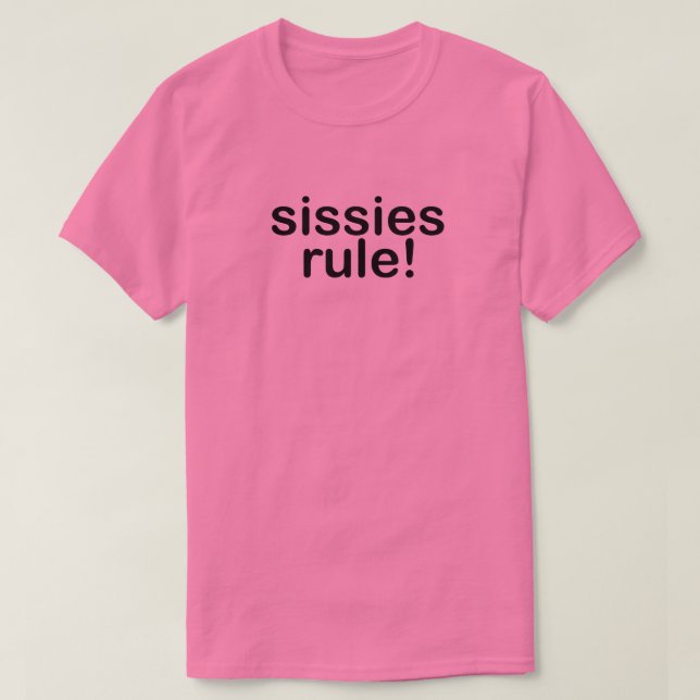 SISSIES RULE! GAY NELLY BOY PRIDE T-Shirt (Design vorne)