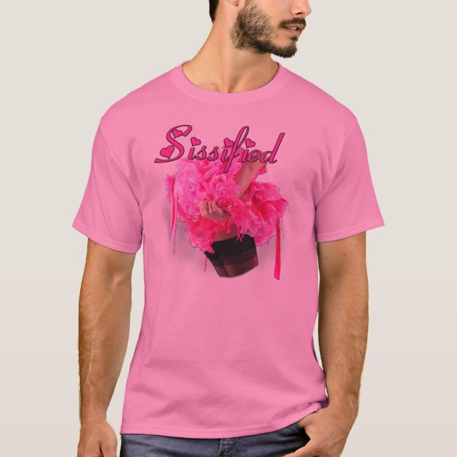 Sissified - Pink Frills T-Shirt (Vorderseite)