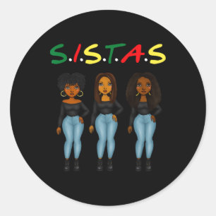 Sistas Afro Women Together Proud Black Sistas Quee Runder Aufkleber