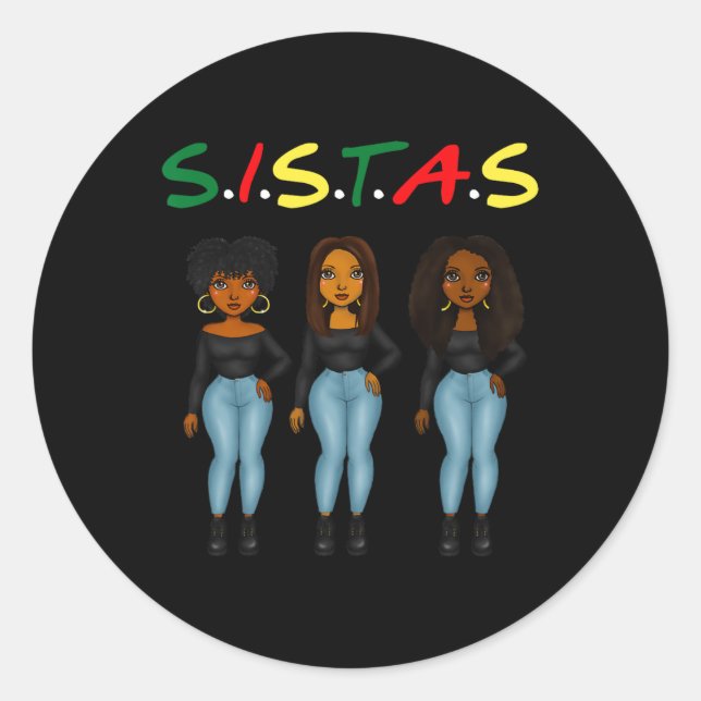 Sistas Afro Women Together Proud Black Sistas Quee Runder Aufkleber (Vorderseite)