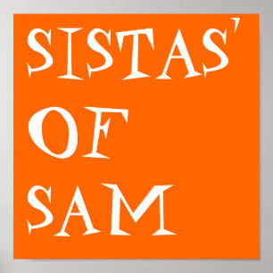 SISTAS' OF SAM POSTER
