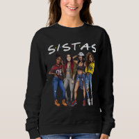 Sistas Queen Melanin American Women Black