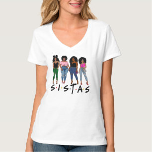 Sistas T - Shirt