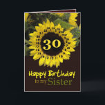 SISTER - 30. Geburtstag mit fröhlicher Sonnenblume Karte<br><div class="desc">Diese fröhliche Sonnenblume mit ihrem Vers der "magischen Blume" ist ein süßer Weg, Ihrer Schwester einen guten Geburtstag zu wünschen. Inside text ist anpassbar, sodass Sie Ihre eigene Stimmung hinzufügen können</div>