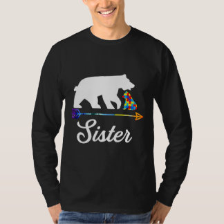 Sister Bear Autismus Bewusstsein Proud Autismus Ma T-Shirt