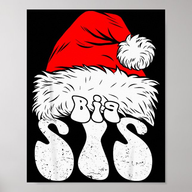 Sister Big Santa Christmas Family Matching Pajamas Poster (Vorne)