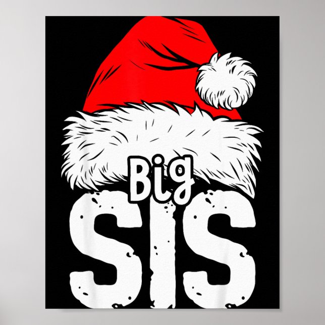 Sister Big Santa Christmas Family Matching Pyjamas Poster (Vorne)