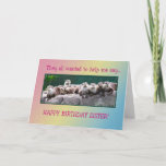 Sister Birthday with otters Karte<br><div class="desc">A line of otters all wanting to say Happy Birthday. Eine Card für ein Tier Lover. See the whole range of cards with this picture in my store</div>