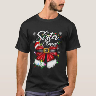 Sister Claus Bestie Couples Santa Pajamas Christma T-Shirt