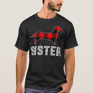 Sister Dackel Hund Matching Family Pajama T-Shirt