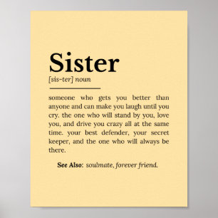 Sister Definition: Bester Freund, Confidante Poster