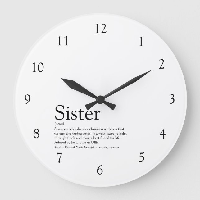 Sister Definition Zitat Schwarz/Weiß Große Wanduhr (Vorderseite)