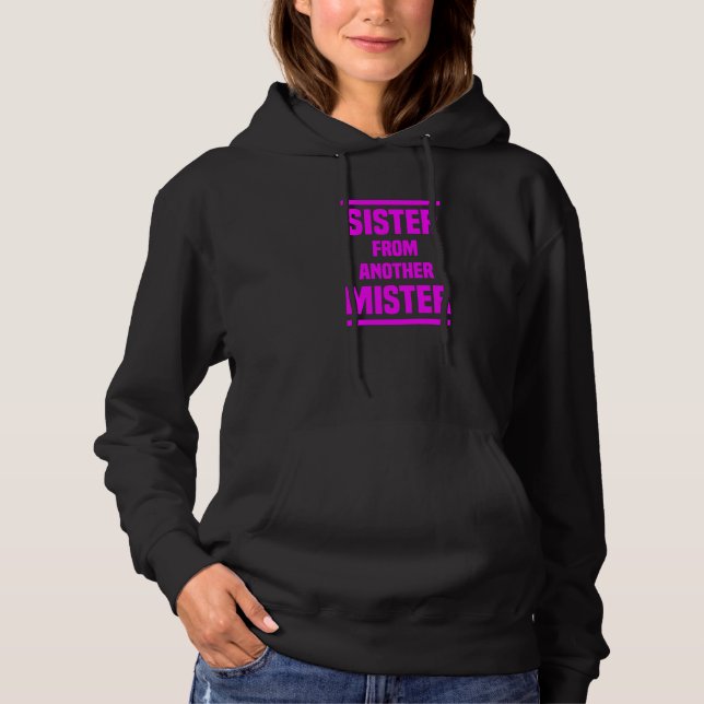 Sister from another Mister Best Friend Girlfriends Hoodie (Vorderseite)