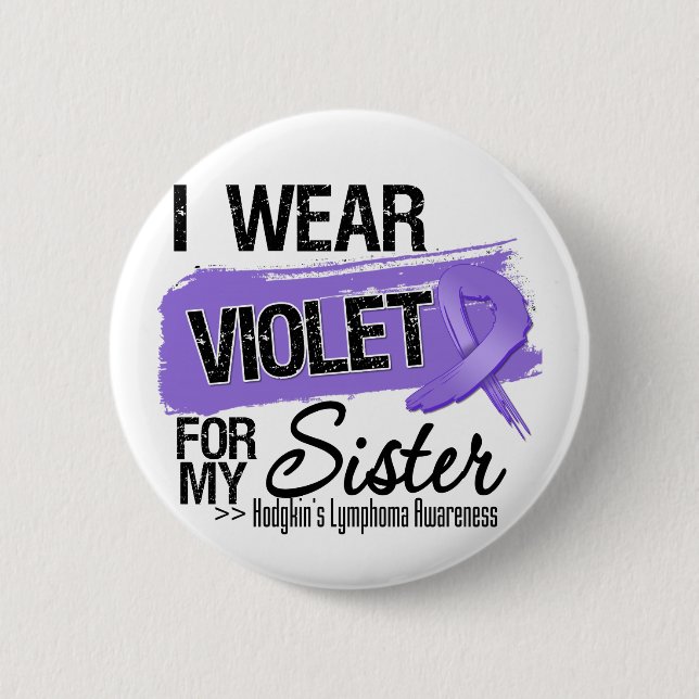 Sister Hodgkins Lymphooma Ribbon Button (Vorderseite)