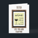 SISTER-I BIN EIN GEWINNER, DA ICH IHNEN FREUNDLICH KARTE<br><div class="desc">HABEN SIE EINE SCHWESTER,  DIE SIE WIRKLICH LIEBE / UND HABEN SIE BEIDE LIEBE WEIN?? DIESE KARTE WIRD "PERFEKT" SEIN,  UM IHR AM GEBURTSTAG ZU SCHICKEN!!!!</div>