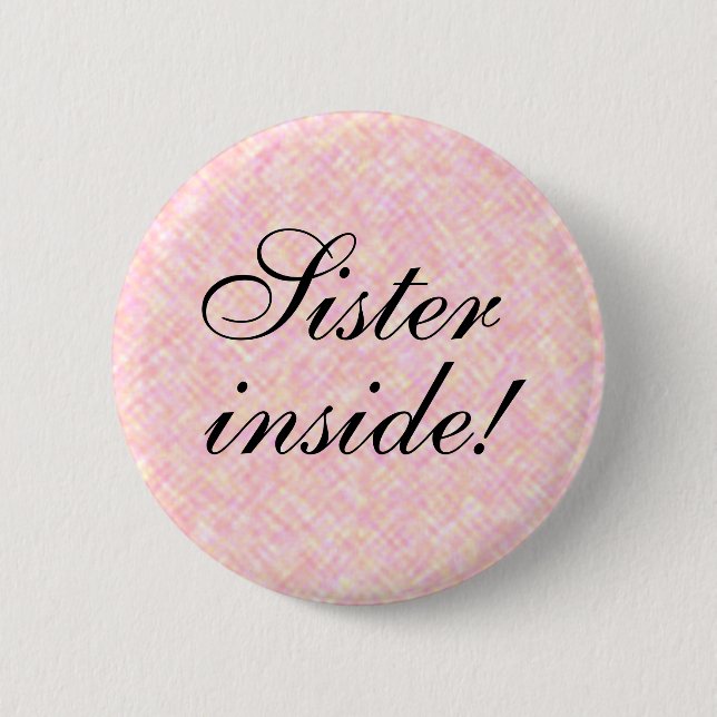 SISTER in jedem Text Button (Vorderseite)