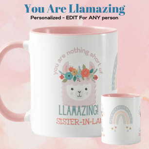 SISTER-IN-LAW CUTE LLAMA You Are Amazing PINK Tasse