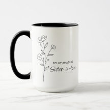 Sister in Law Gift for Sister in Law Mug Sister of