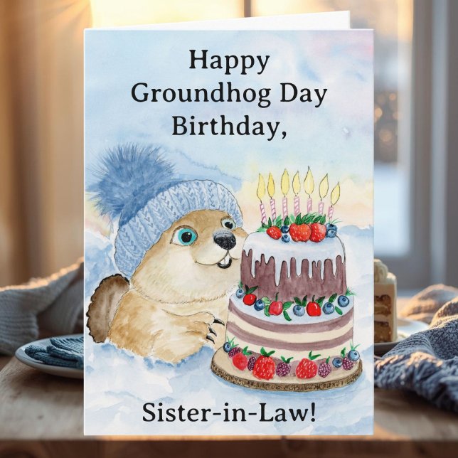 Sister in Law Happy Groundhog Day Birthday  Karte (Von Creator hochgeladen)