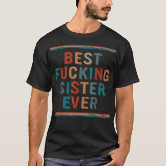 Sister Matching Sisters Best Sis Matching Beste Fr T-Shirt