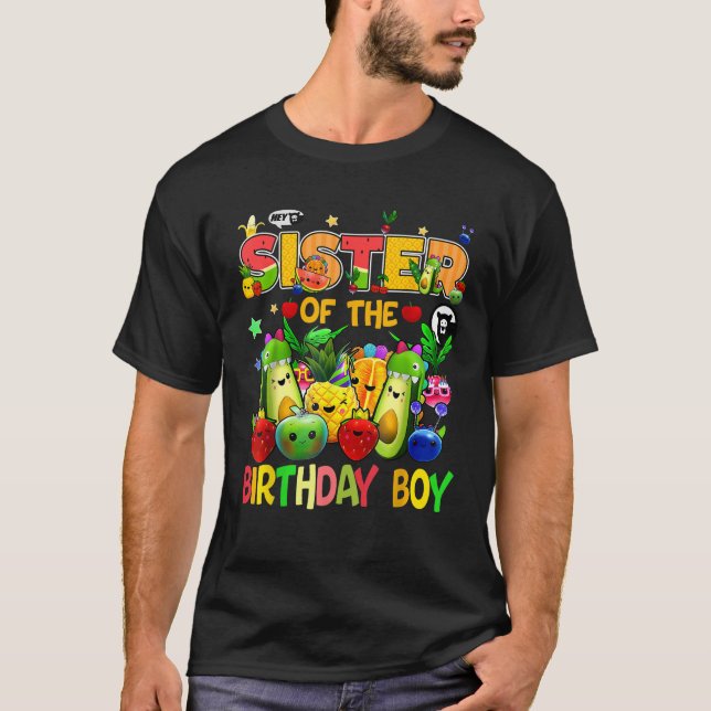 Sister Of The Birthday Boy Family Fruit Birthday H T-Shirt (Vorderseite)